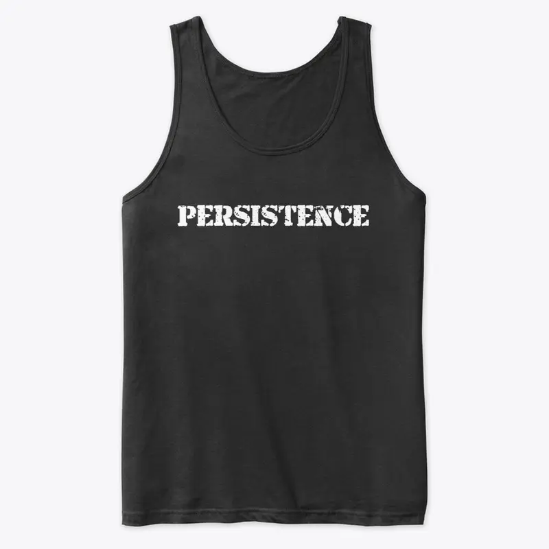 Persistence Tank